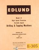 Edlund 1F and 2F, Drilling and Tapping Mahcines, Operation and Parts Manual 1956